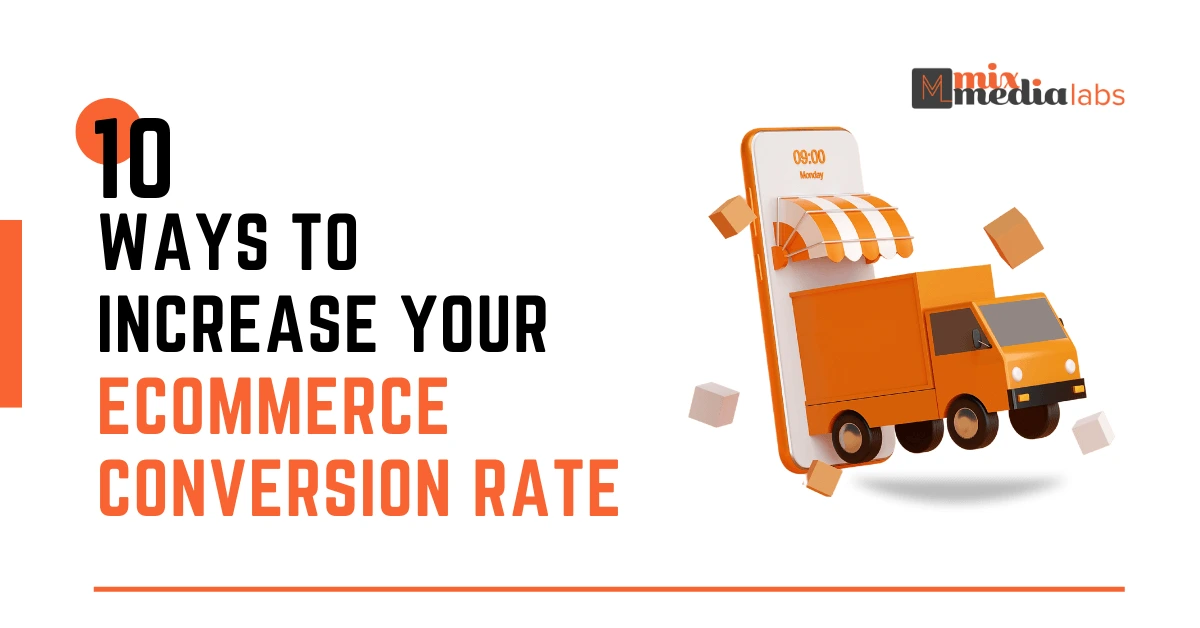 10-Ways-To-Increase-Your-eCommerce-Conversion-Rate