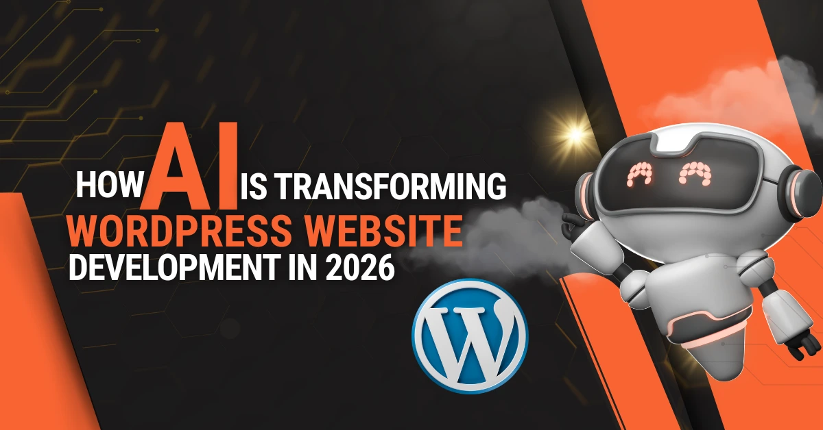 How AI is Transforming WordPress Website Development in 2026