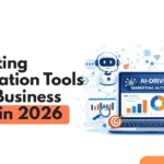 Marketing Automation Tools Every Business Needs in 2026