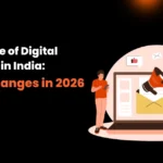 The Future of Digital Agencies in India What Changes in 2026