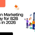 LinkedIn Marketing Strategy for B2B Brands in 2026