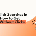 zero click searches 2026 strategies for traffic without clicks and featured snippets